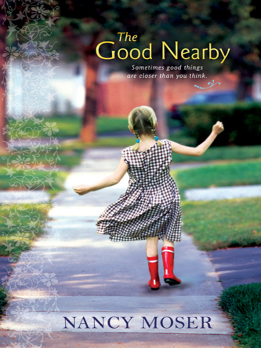 Cover image for The Good Nearby